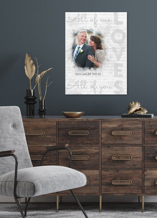 Custom All of Me Loves You Canvas with Photo: Wall Art