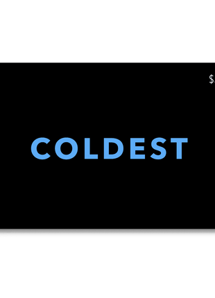 COLDEST E-Gift Card