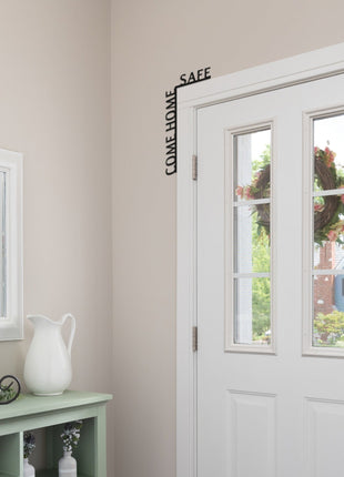 Wooden Corner Quote – Come Home Safe