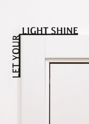 Wooden Corner Quote – Let Your Light Shine