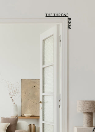 Wooden Corner Quote – The Throne Room