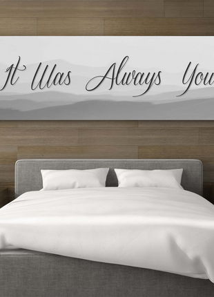 It Was Always You Canvas Artwork