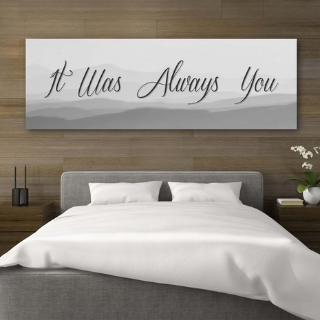 It Was Always You Canvas Artwork