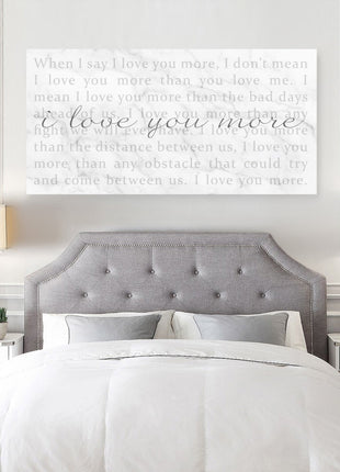 When I Say I Love You More Sign